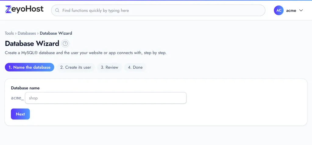 The Database Wizard with its four steps across the top and the Database name field, with the account prefix in front of it, on the first step.